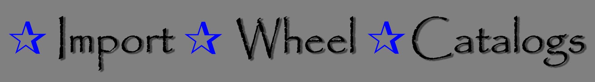 Import Wheel Catalogs